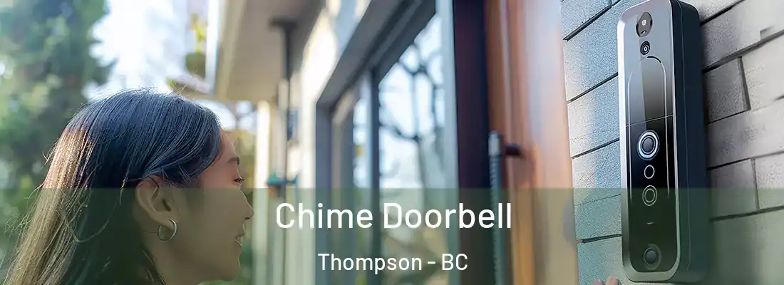  Chime Doorbell Thompson - BC