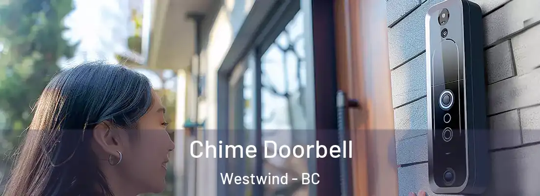  Chime Doorbell Westwind - BC