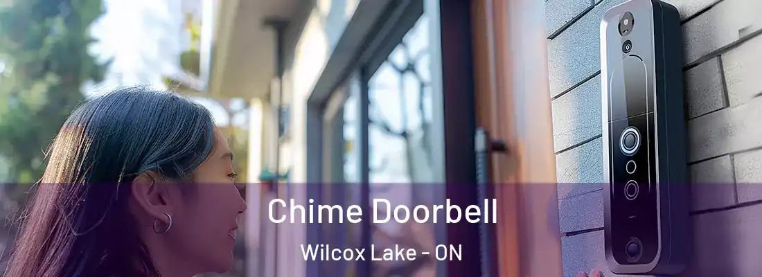  Chime Doorbell Wilcox Lake - ON