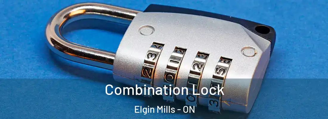  Combination Lock Elgin Mills - ON