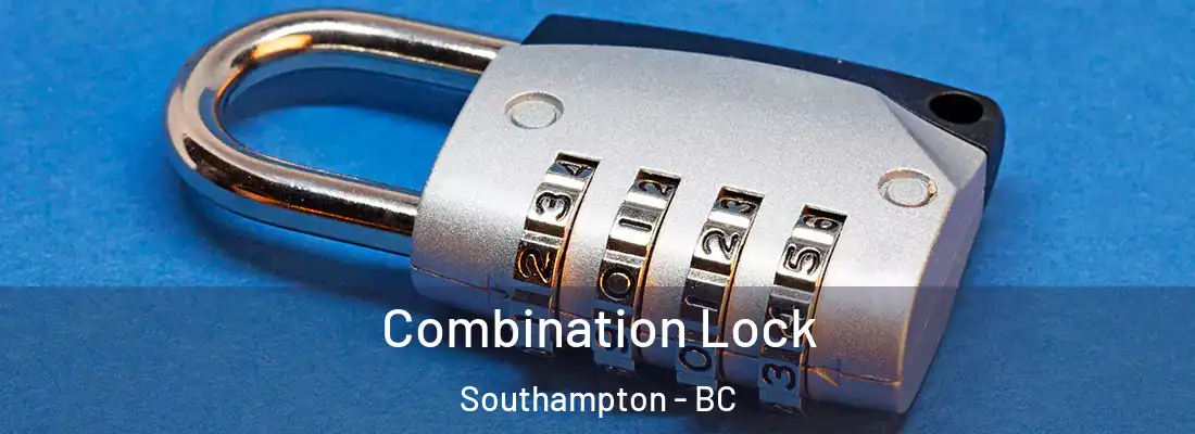  Combination Lock Southampton - BC