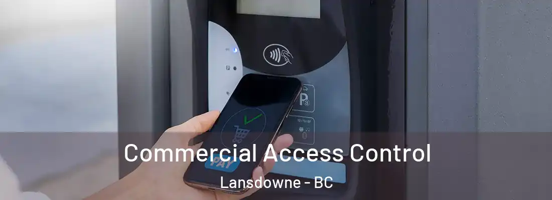  Commercial Access Control Lansdowne - BC