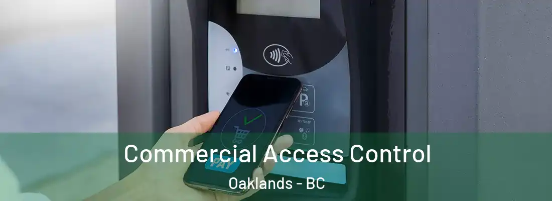  Commercial Access Control Oaklands - BC
