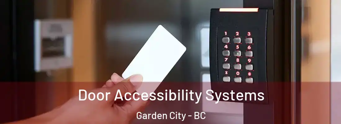  Door Accessibility Systems Garden City - BC