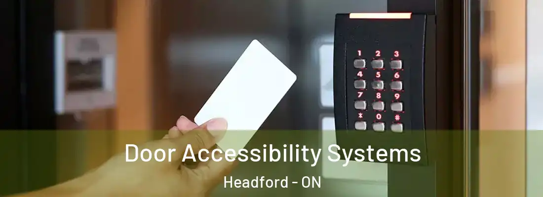  Door Accessibility Systems Headford - ON