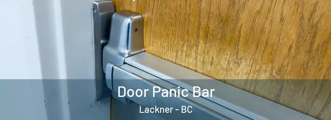  Door Panic Bar Lackner - BC