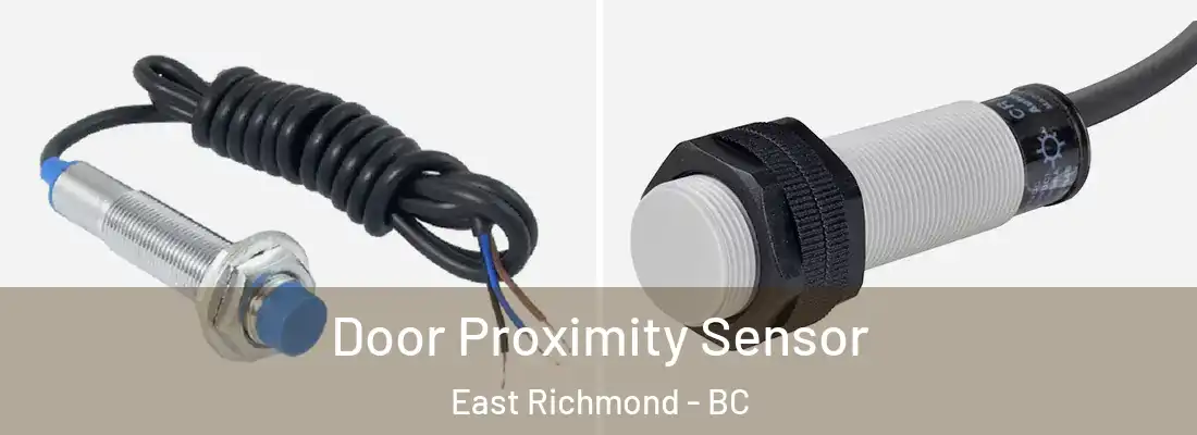  Door Proximity Sensor East Richmond - BC