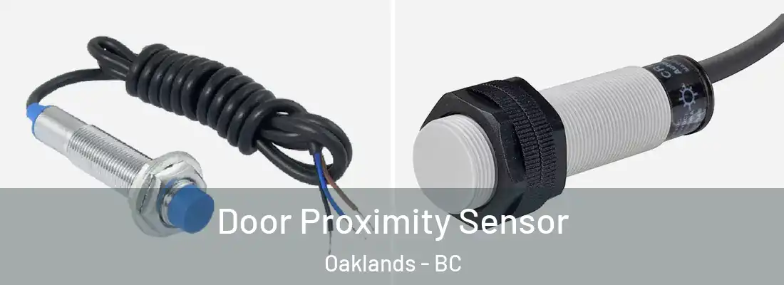  Door Proximity Sensor Oaklands - BC