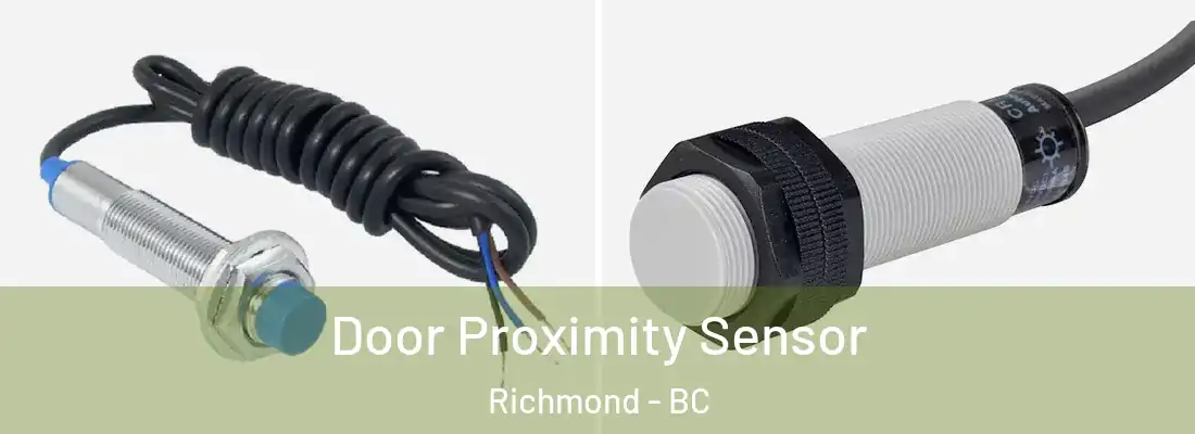  Door Proximity Sensor Richmond - BC