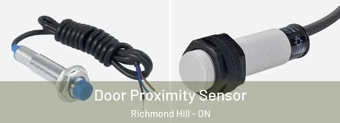  Door Proximity Sensor Richmond Hill - ON