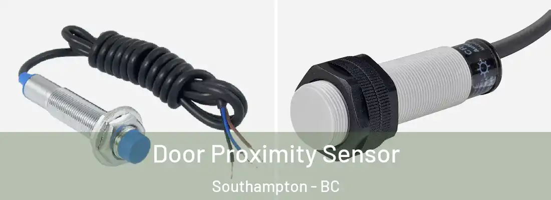  Door Proximity Sensor Southampton - BC
