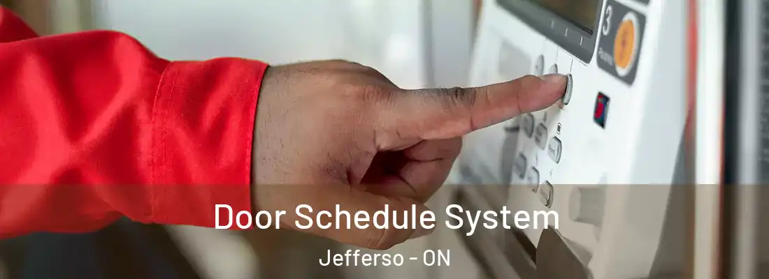  Door Schedule System Jefferso - ON