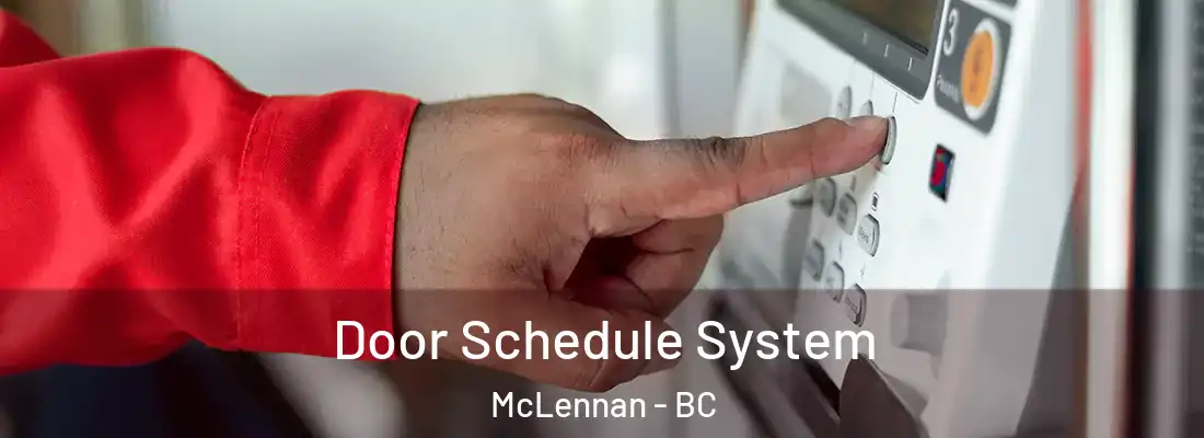  Door Schedule System McLennan - BC