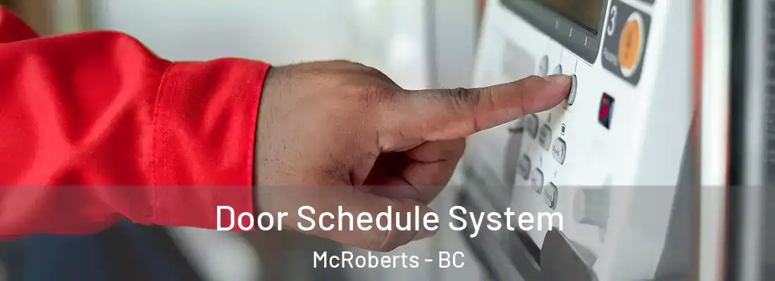  Door Schedule System McRoberts - BC