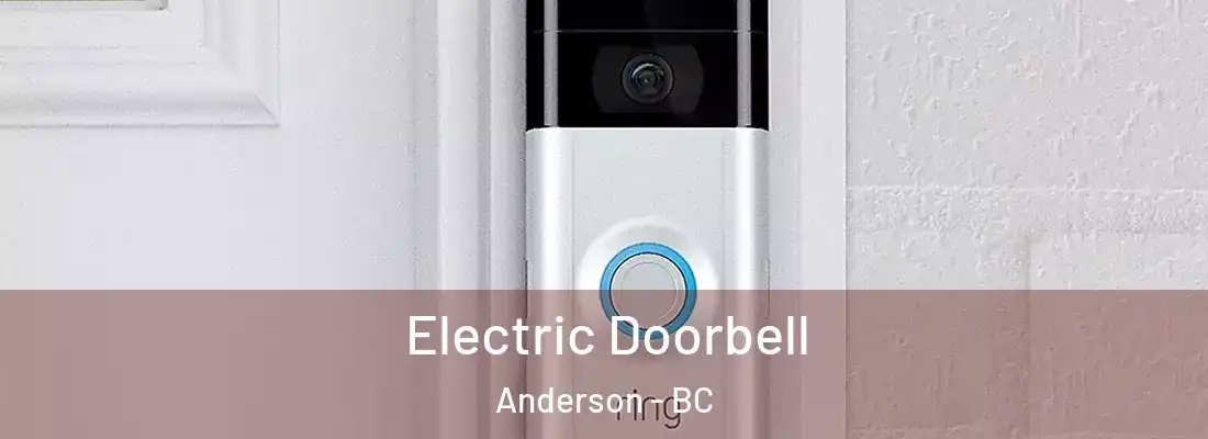  Electric Doorbell Anderson - BC