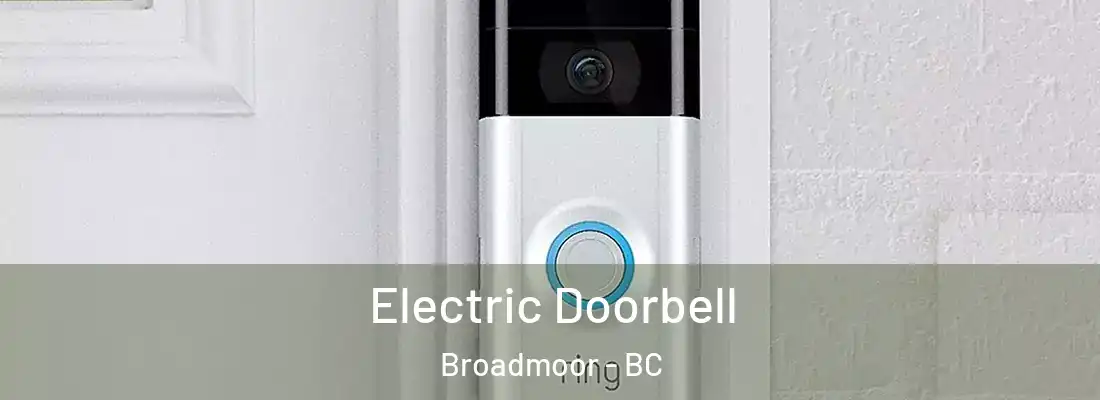  Electric Doorbell Broadmoor - BC