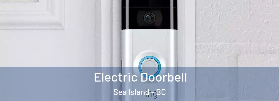  Electric Doorbell Sea Island - BC