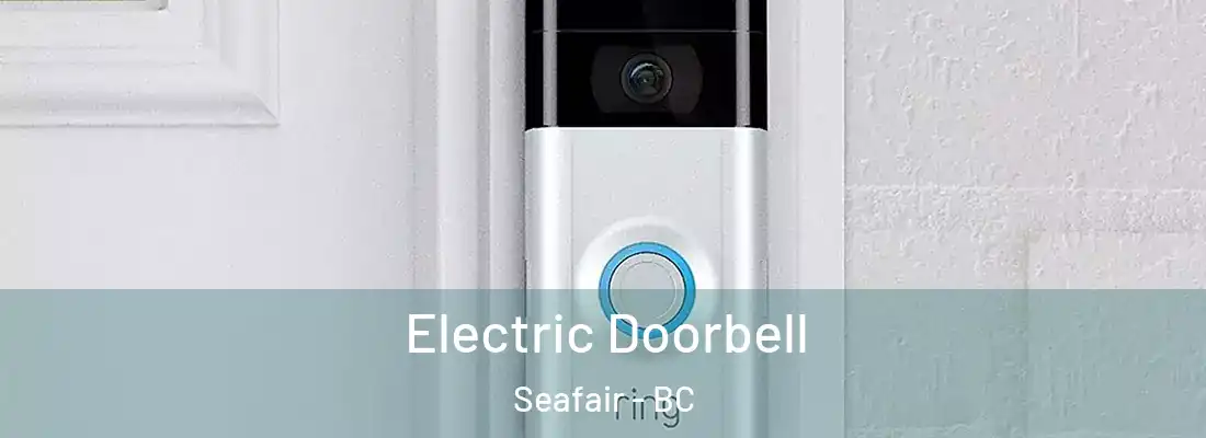  Electric Doorbell Seafair - BC