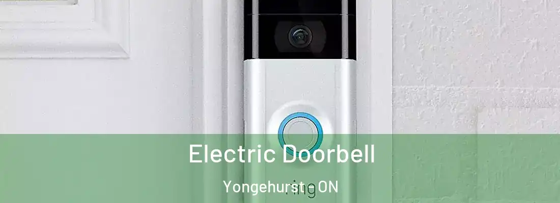  Electric Doorbell Yongehurst - ON