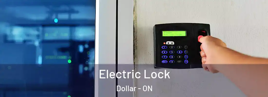  Electric Lock Dollar - ON