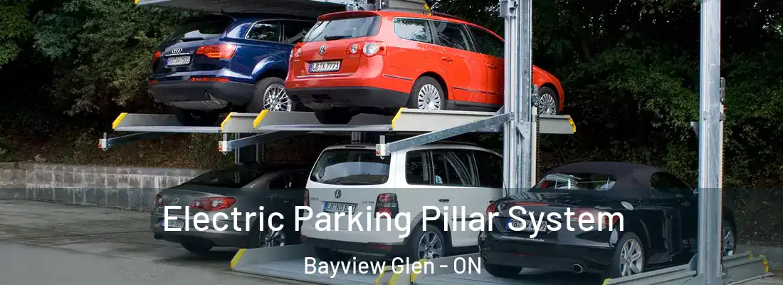  Electric Parking Pillar System Bayview Glen - ON