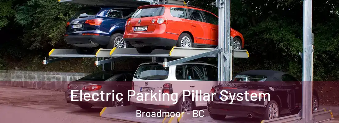  Electric Parking Pillar System Broadmoor - BC