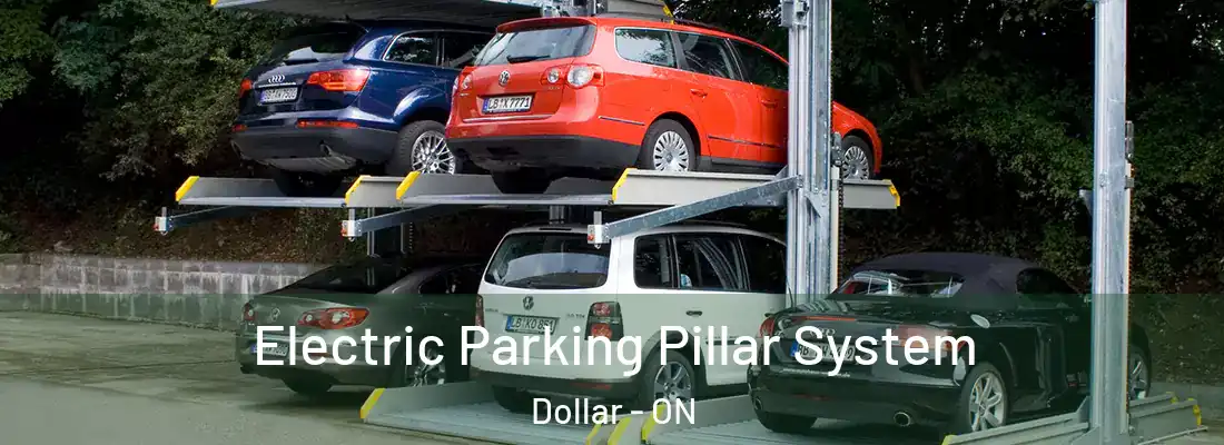  Electric Parking Pillar System Dollar - ON