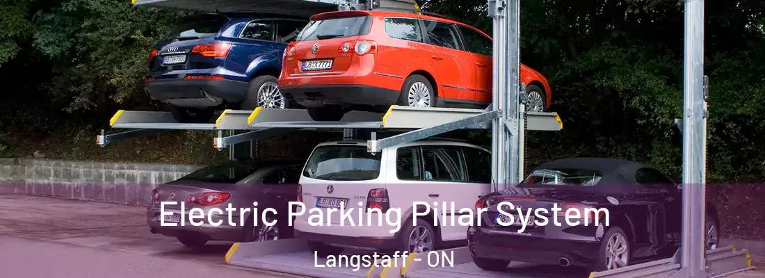  Electric Parking Pillar System Langstaff - ON