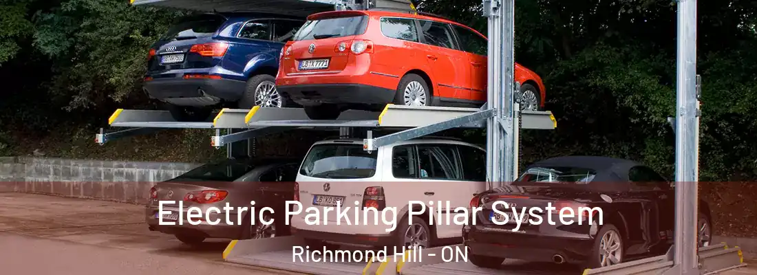  Electric Parking Pillar System Richmond Hill - ON