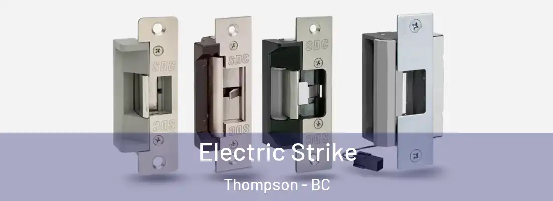  Electric Strike Thompson - BC