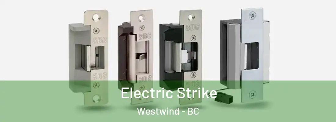  Electric Strike Westwind - BC
