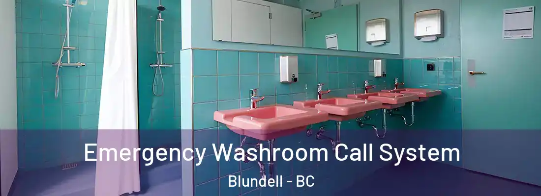  Emergency Washroom Call System Blundell - BC