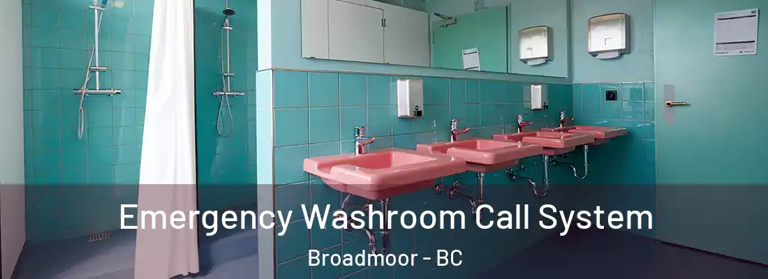  Emergency Washroom Call System Broadmoor - BC