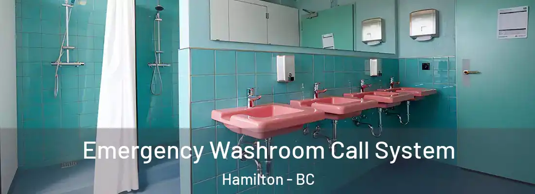  Emergency Washroom Call System Hamilton - BC
