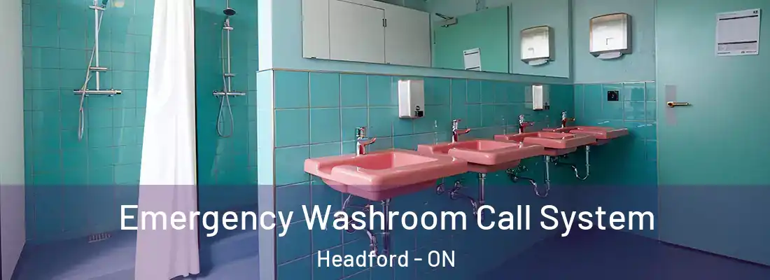  Emergency Washroom Call System Headford - ON