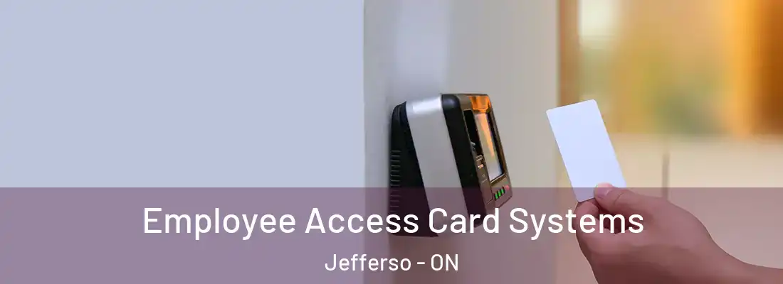  Employee Access Card Systems Jefferso - ON