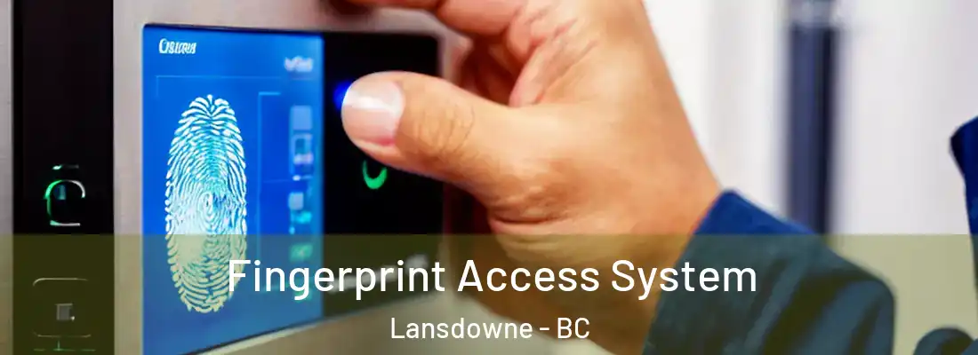  Fingerprint Access System Lansdowne - BC