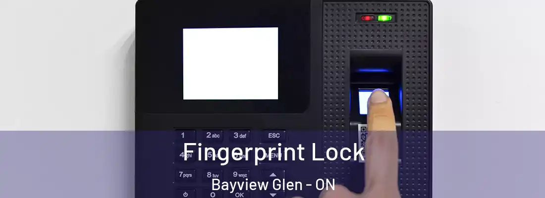  Fingerprint Lock Bayview Glen - ON