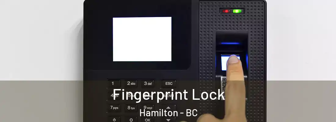  Fingerprint Lock Hamilton - BC