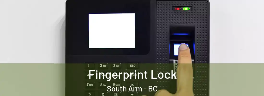 Fingerprint Lock South Arm - BC