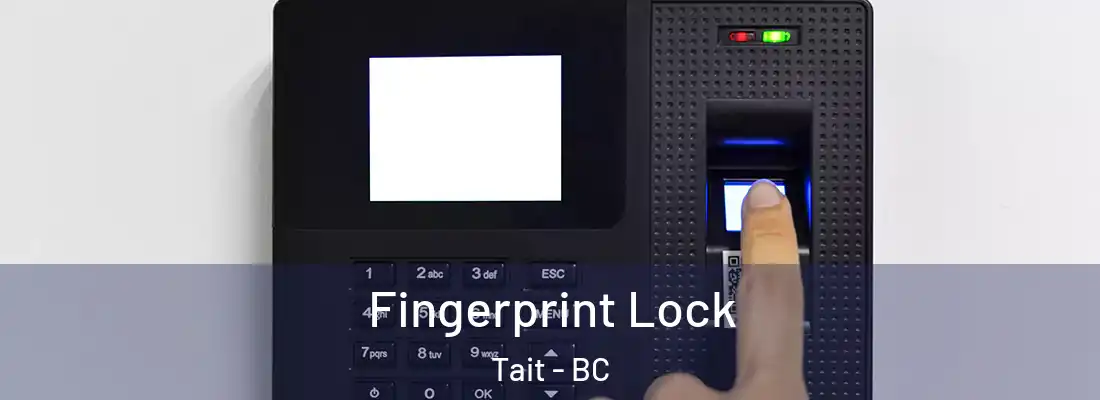  Fingerprint Lock Tait - BC