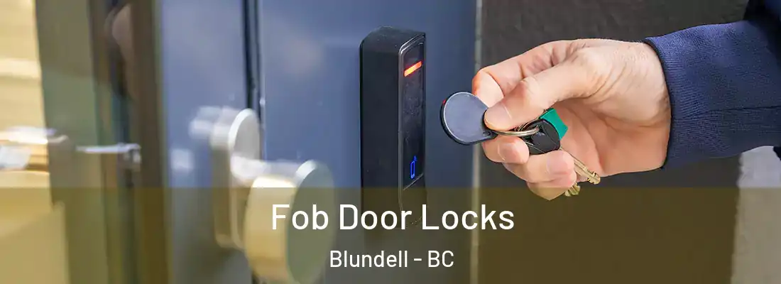  Fob Door Locks Blundell - BC