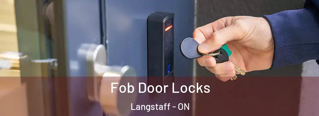  Fob Door Locks Langstaff - ON