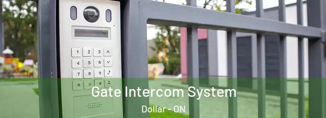  Gate Intercom System Dollar - ON