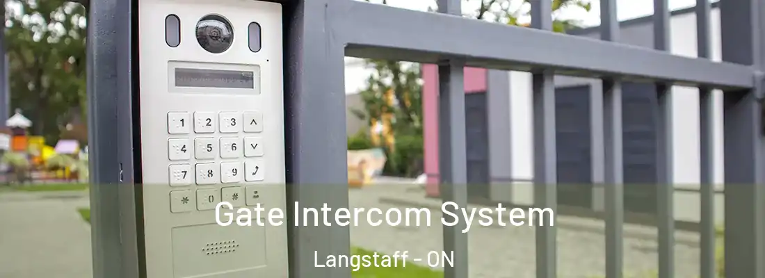  Gate Intercom System Langstaff - ON