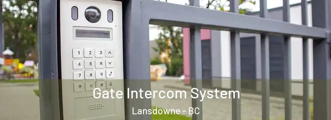  Gate Intercom System Lansdowne - BC