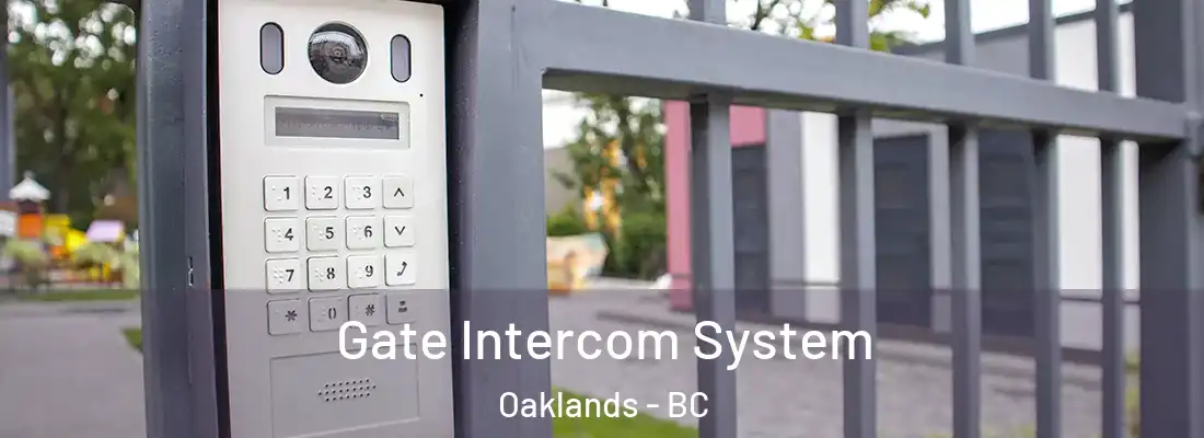  Gate Intercom System Oaklands - BC