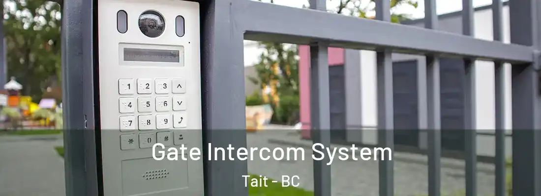  Gate Intercom System Tait - BC