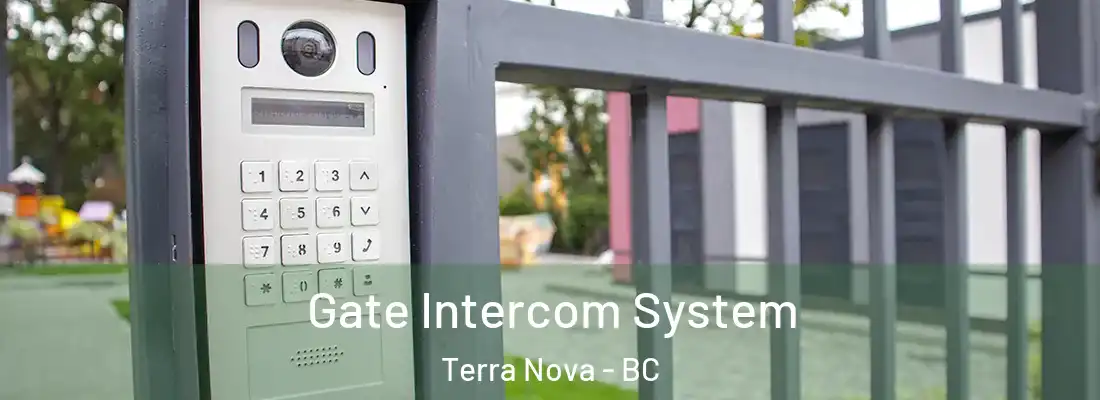  Gate Intercom System Terra Nova - BC