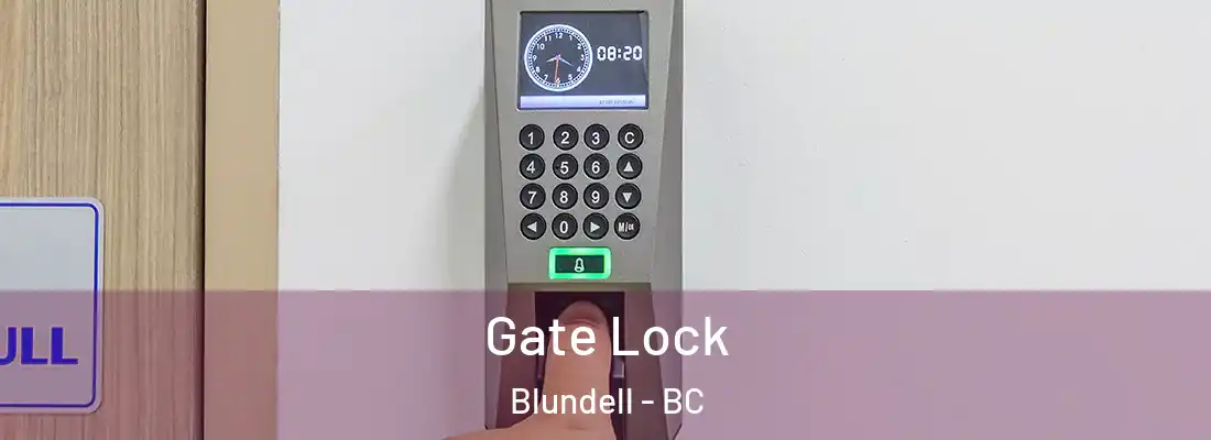  Gate Lock Blundell - BC